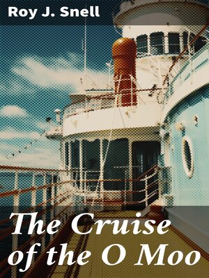 cover image of The Cruise of the O Moo